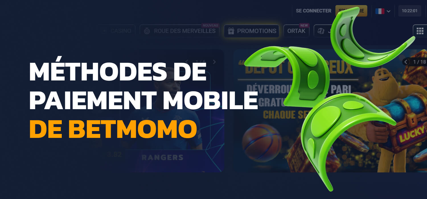 Méthodes de paiement mobile de Betmomo